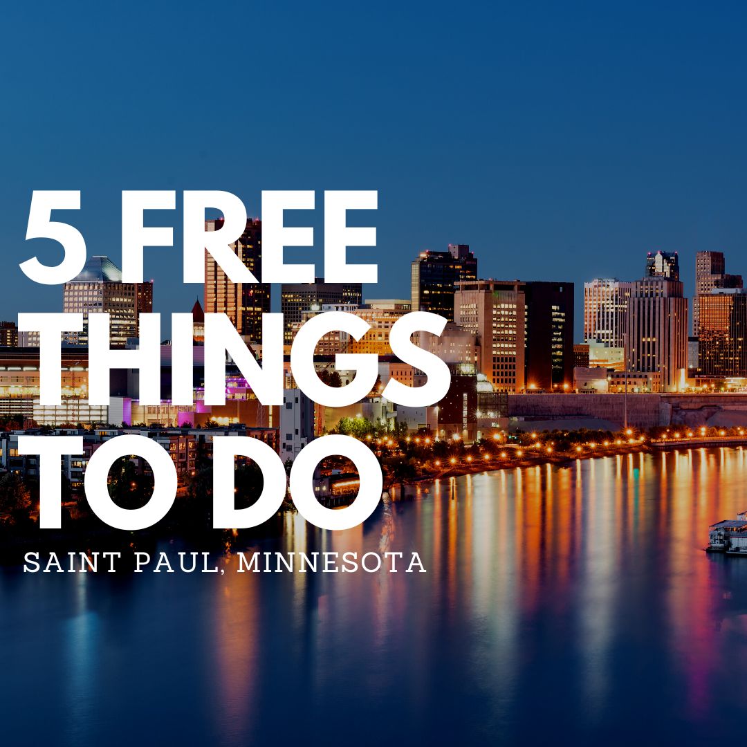 Free Things To Do In Saint Paul