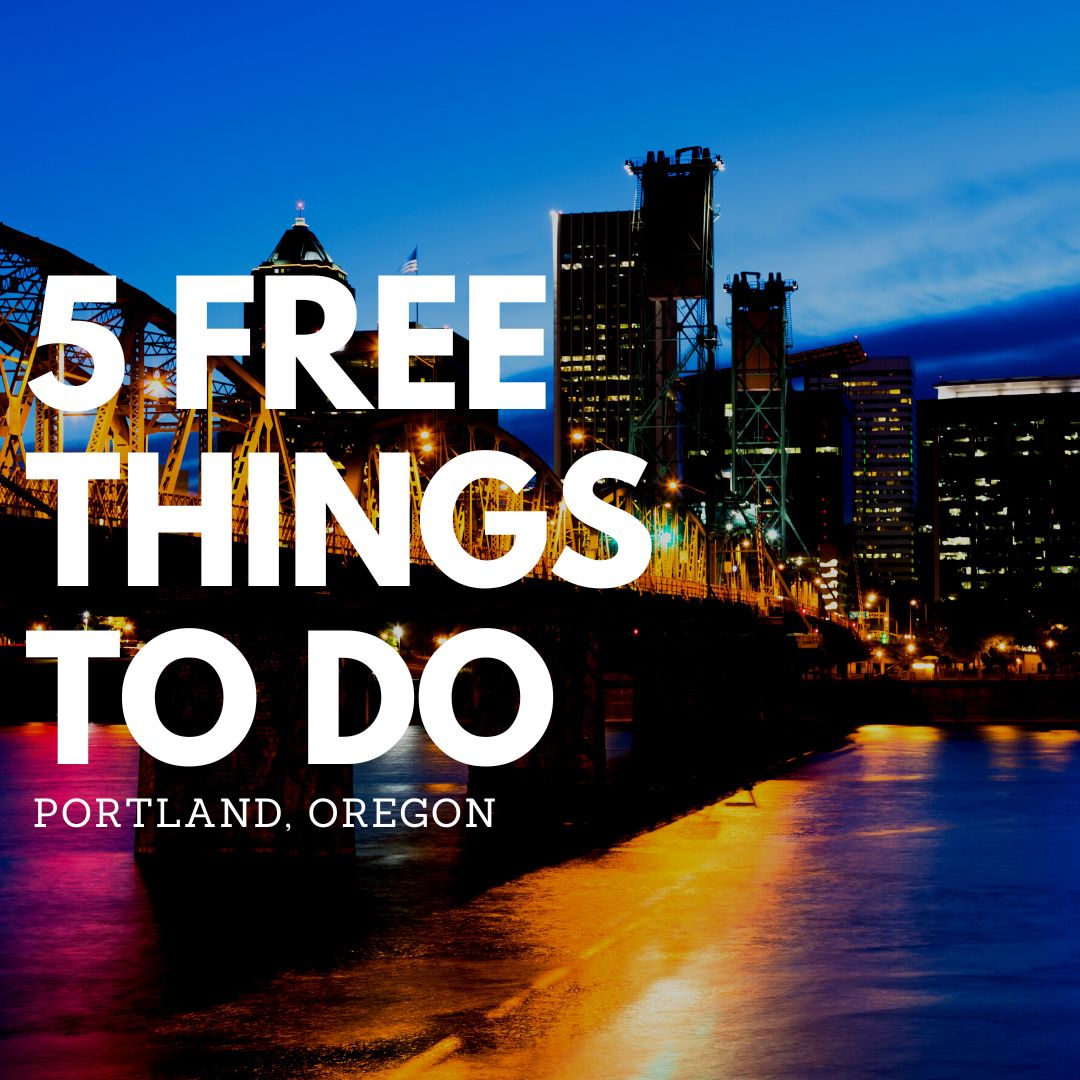 Free Things To Do In Portland